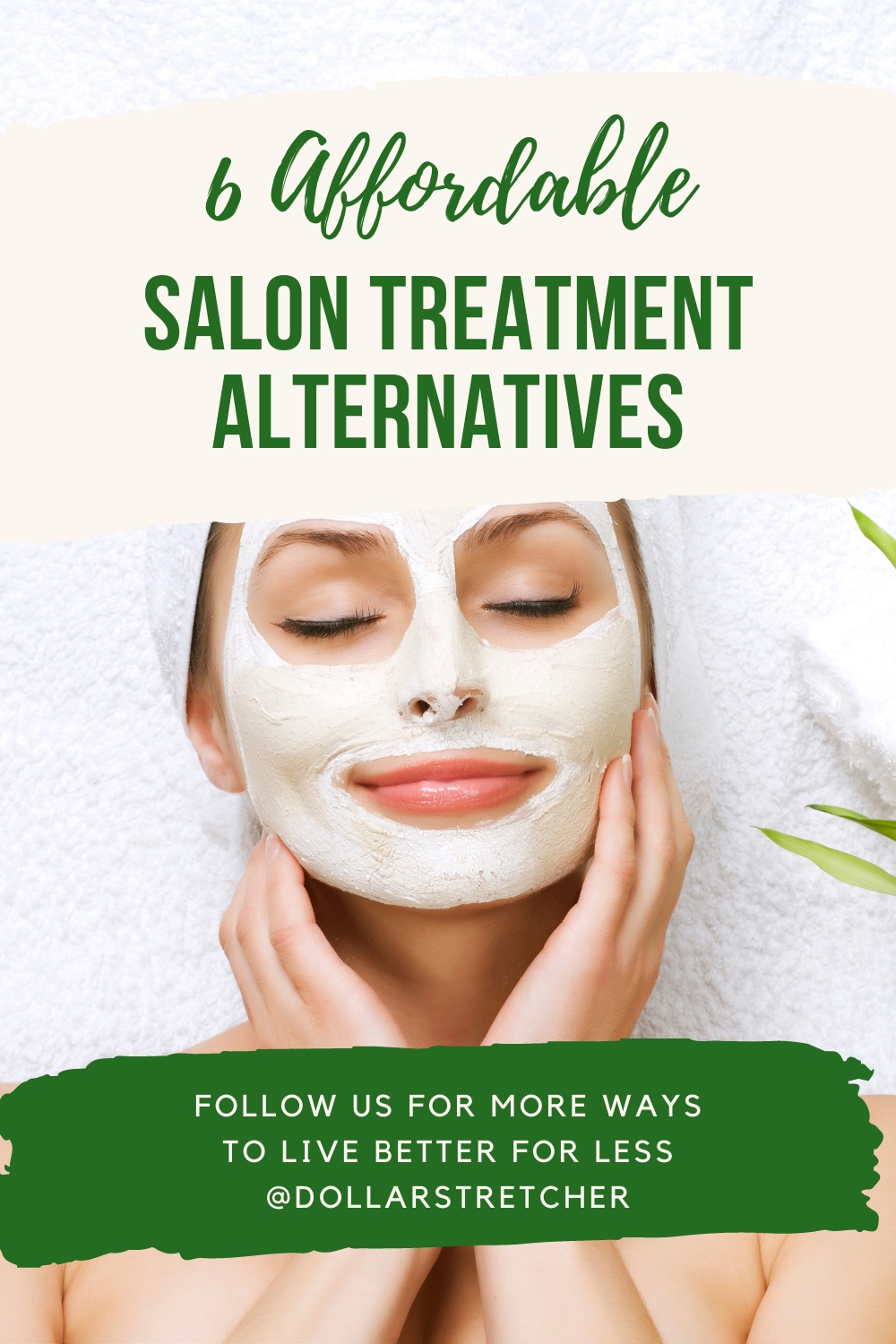 Affordable Salon Treatment Alternatives PIN