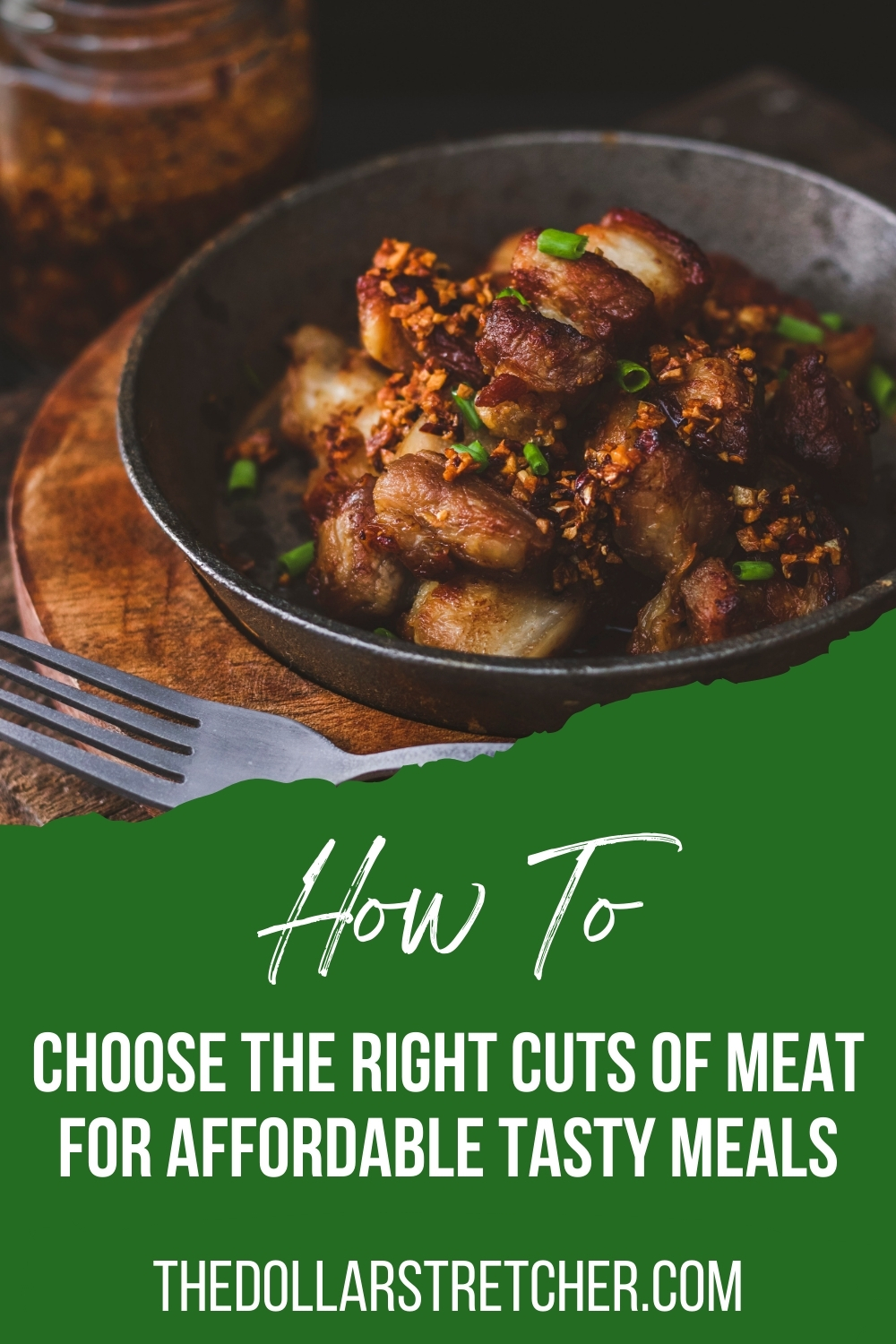 How To Choose the Right Cuts of Meat PIN