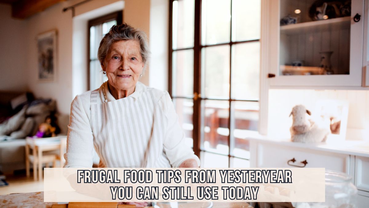 Frugal Food Tips From Yesteryear