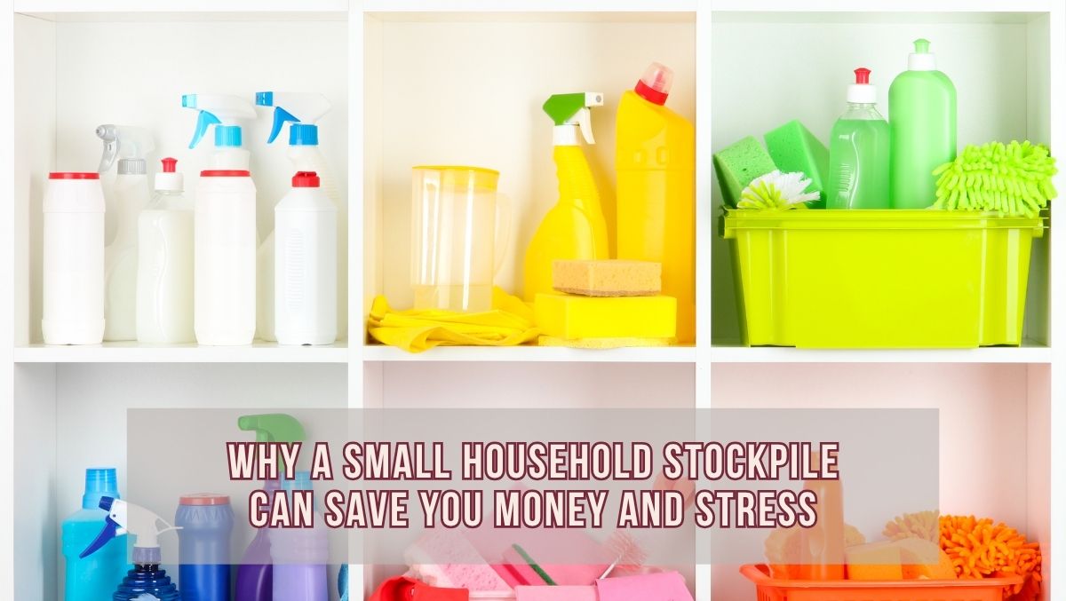 Benefits of Household Stockpile
