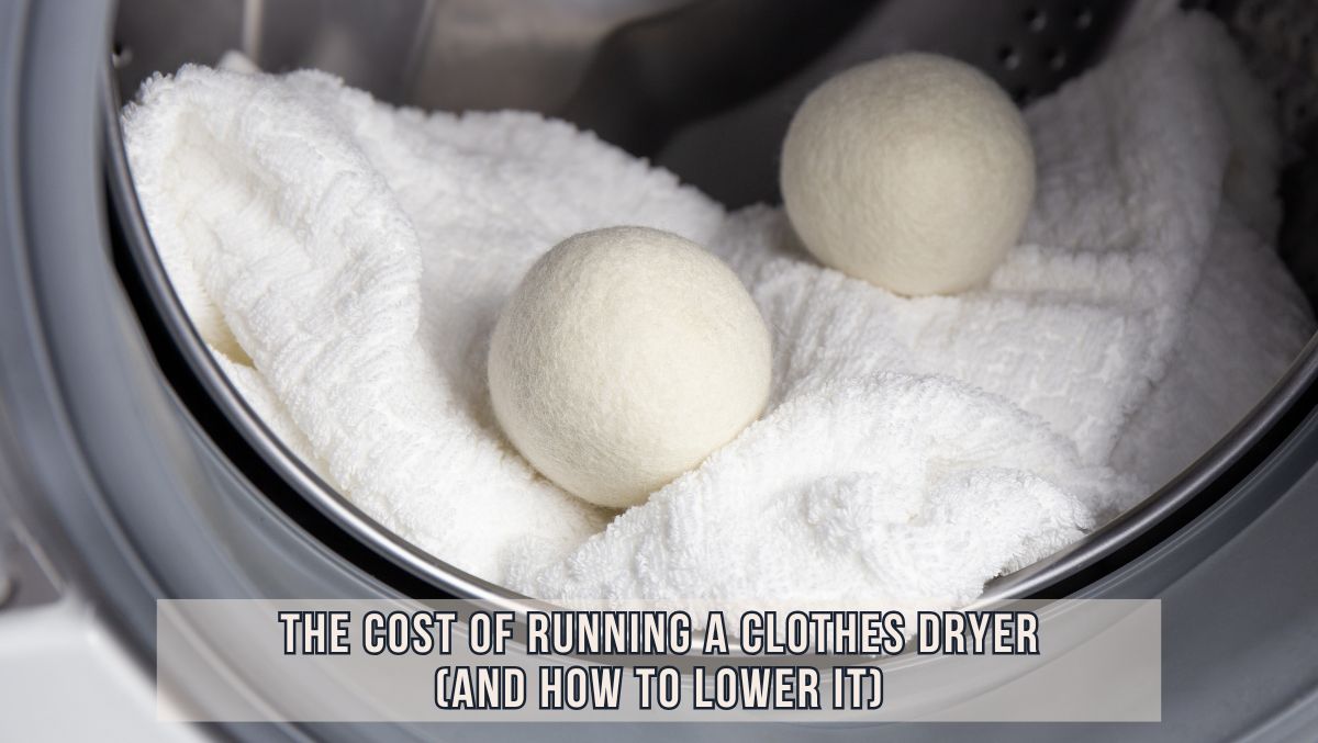 Cost of Running Clothes Dryer