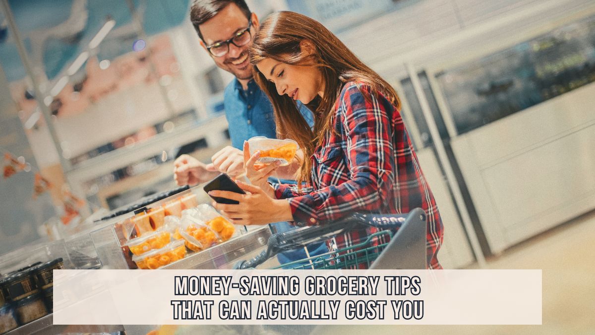 Costly Money-Saving Grocery Tips