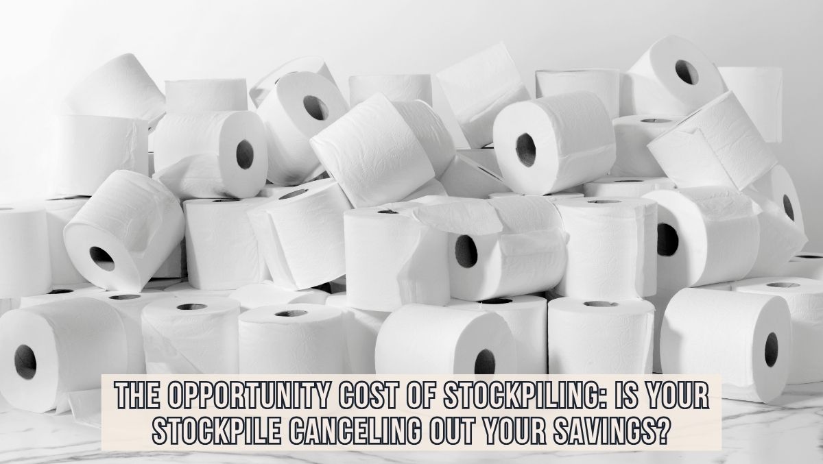 Is Your Stockpile Canceling Out Your Savings
